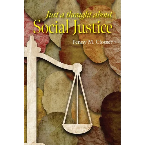 Just a Thought about Social Justice