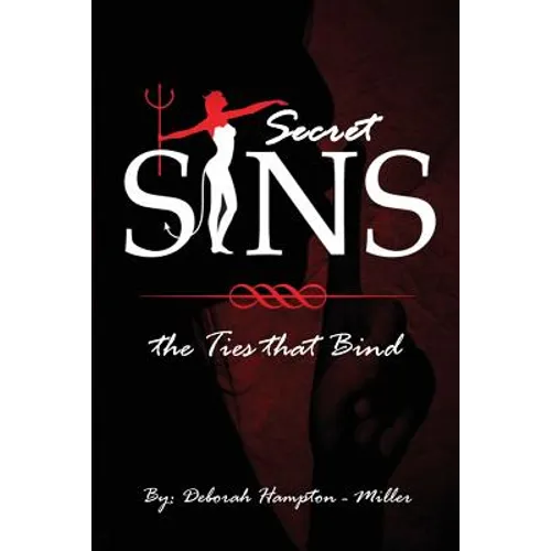 Secret Sins: The Ties That Bind