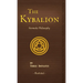 The Kybalion: A Study of The Hermetic Philosophy of Ancient Egypt and Greece