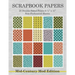 Scrapbook Papers 20 Double-Sided Prints 8 1/2 x 11 Non-Perforated Sheets Mid-Century Mod Edition: Crafting, Scrapbooking, Collage Arts Paper Book Pack