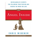 The Angel Inside: Michelangelo's Secrets for Following Your Passion and Finding the Work You Love