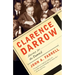 Clarence Darrow: Attorney for the Damned