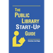 Public Library Start-Up Guide