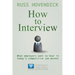 How to Interview: What Employers Want to Hear in Today's Competitive Job Market (Directional Motivation Book Series)