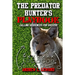 The Predator Hunter's Playbook: Calling Sequences for Success