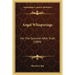 Angel Whisperings: For The Searcher After Truth (1889)