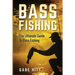 Bass Fishing: The Ultimate Guide To Bass Fishing