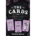 Cards: The Evolution and Power of Tarot