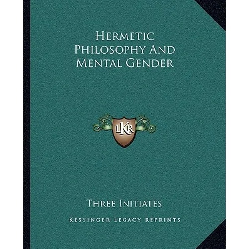 Hermetic Philosophy and Mental Gender