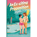 An Ex-citing Proposition