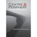 Centre and Periphery in Modern British Poetry