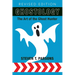 Ghostology: The Art of the Ghost Hunter