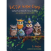 Little Wise Ones: Uplifting Poetry Written For Children By Children