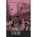 No There There: Race, Class, and Political Community in Oakland