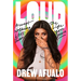 Loud: Accept Nothing Less Than the Life You Deserve