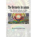 The Hermetic Arcanum: The Secret Work of the Hermetic Philosophy