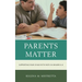 Parents Matter: Supporting Your Child with Math in Grades K-8