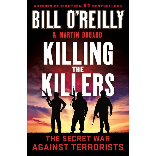 Killing the Killers: The Secret War Against Terrorists