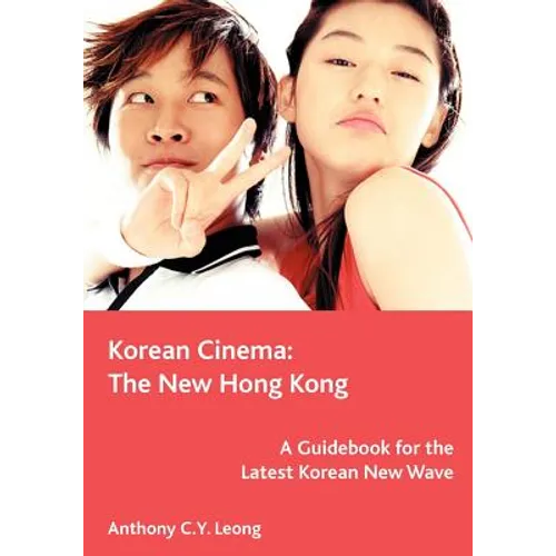 Korean Cinema: The New Hong Kong