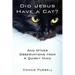 Did Jesus Have a Cat?: And Other Observations from a Quirky Mind
