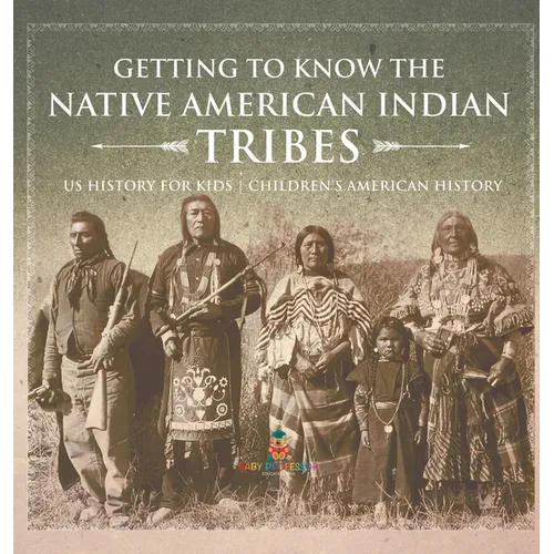 Getting to Know the Native American Indian Tribes - US History for Kids Children's American History