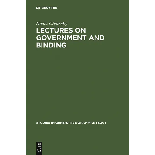 Lectures on Government and Binding: The Pisa Lectures
