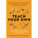 Teach Your Own: The Indispensable Guide to Living and Learning with Children at Home