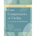 FACILITATOR GUIDE for Core Competencies of Civility in Nursing & Healthcare