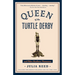 Queen of the Turtle Derby and Other Southern Phenomena: Includes New Essays Published for the First Time