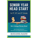 Senior Year Head Start: For 9th, 10th and 11th Grade