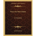 Vices Are Not Crimes: A Vindication