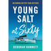 Young Salt at Sixty