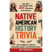Native American History Trivia: Test Your Knowledge with 200+ Questions and Answers about Indigenous Cultures, Influential Leaders, and Historical Eve