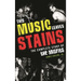 This Music Leaves Stains: The Complete Story of the Misfits