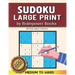 Sudoku Large Print: Sudoku Puzzle Book for Adults & Seniors with 200 Medium to Hard Sudoku Puzzles - Big Sudoku Puzzle Book With Solution