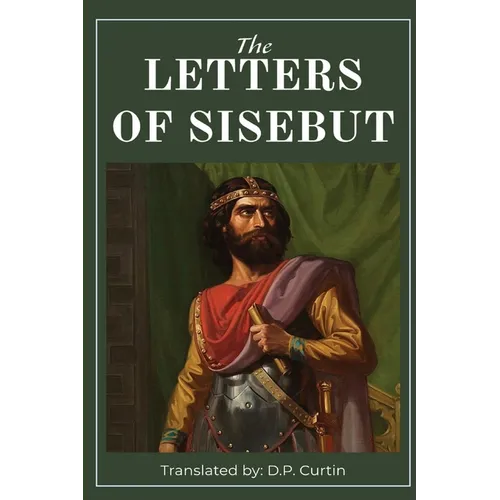 The Letters of Sisebut