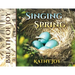 Breath of Joy: Singing Spring