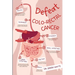 Defeat colo-rectal cancer: Take control and beat colo-rectal cancer
