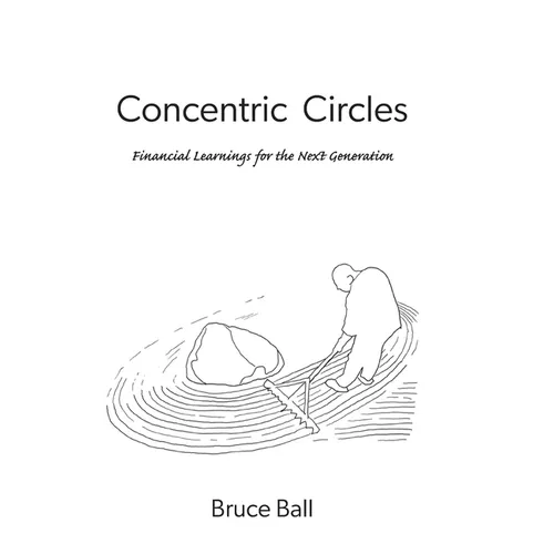 Concentric Circles: Financial Learnings for the Next Generation