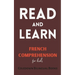 Read and Learn: French Comprehension for Kids