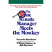 One Minute Manager Meets the Monkey