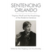 Sentencing Orlando: Virginia Woolf and the Morphology of the Modernist Sentence