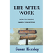 Life After Work