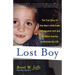 Lost Boy: The True Story of One Man's Exile from a Polygamist Cult and His Brave Journey to Reclaim His Life