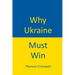 Why Ukraine Must Win