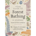 Your Guide to Forest Bathing--A Journal: Invitations for Practice and Reflection