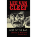 Lee Van Cleef (hardback): Best of the Bad