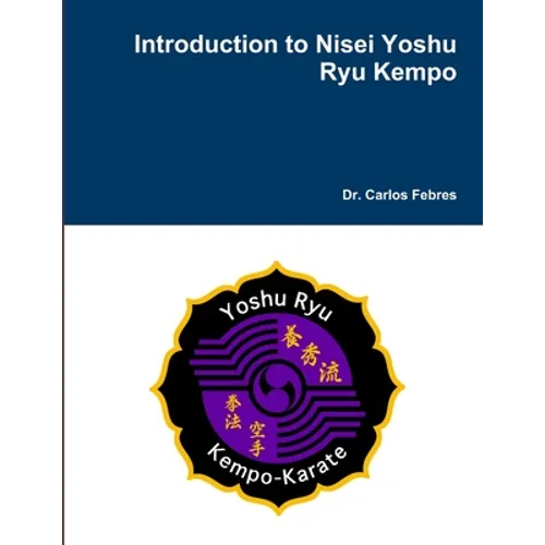 Introduction to Nisei Yoshu Ryu Kempo