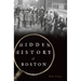 Hidden History of Boston