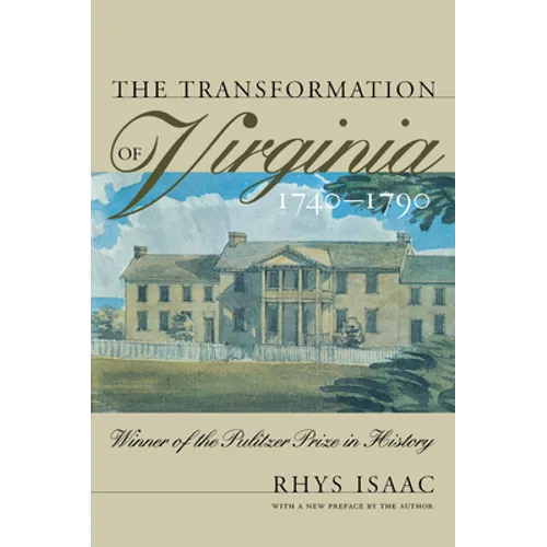 Transformation of Virginia, 1740-1790